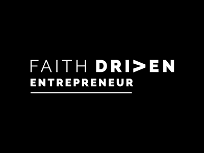 Faith Driven Entrepreneur